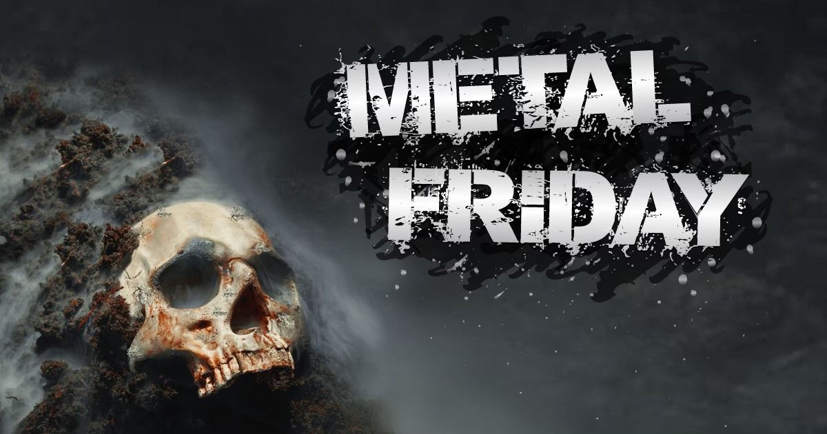 METAL FRIDAY mit DJ Thorsten