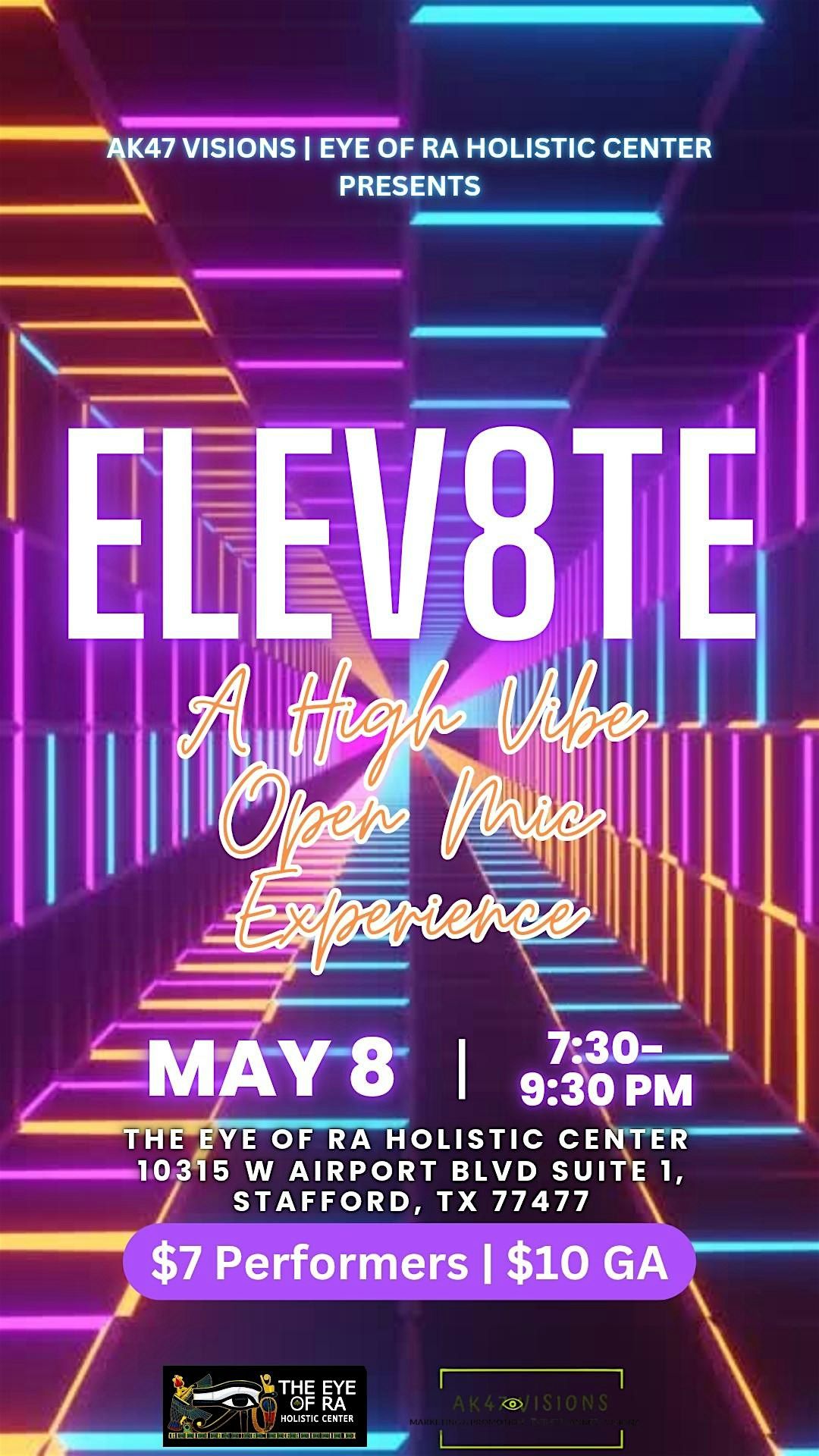 ELEV8TE: A High Vibe Open Mic Experience