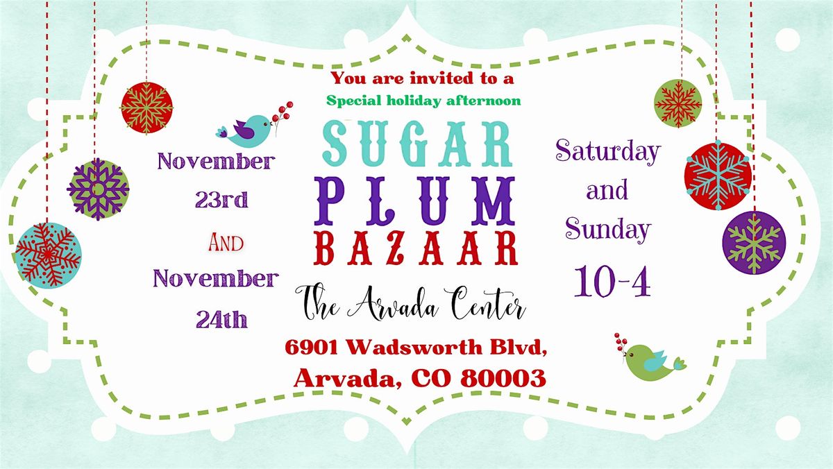 Sugar Plum Holiday Bazaar