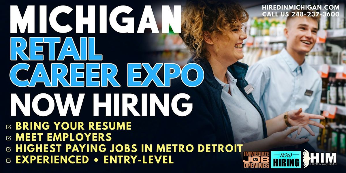 Detroit Michigan Retail Career Expo