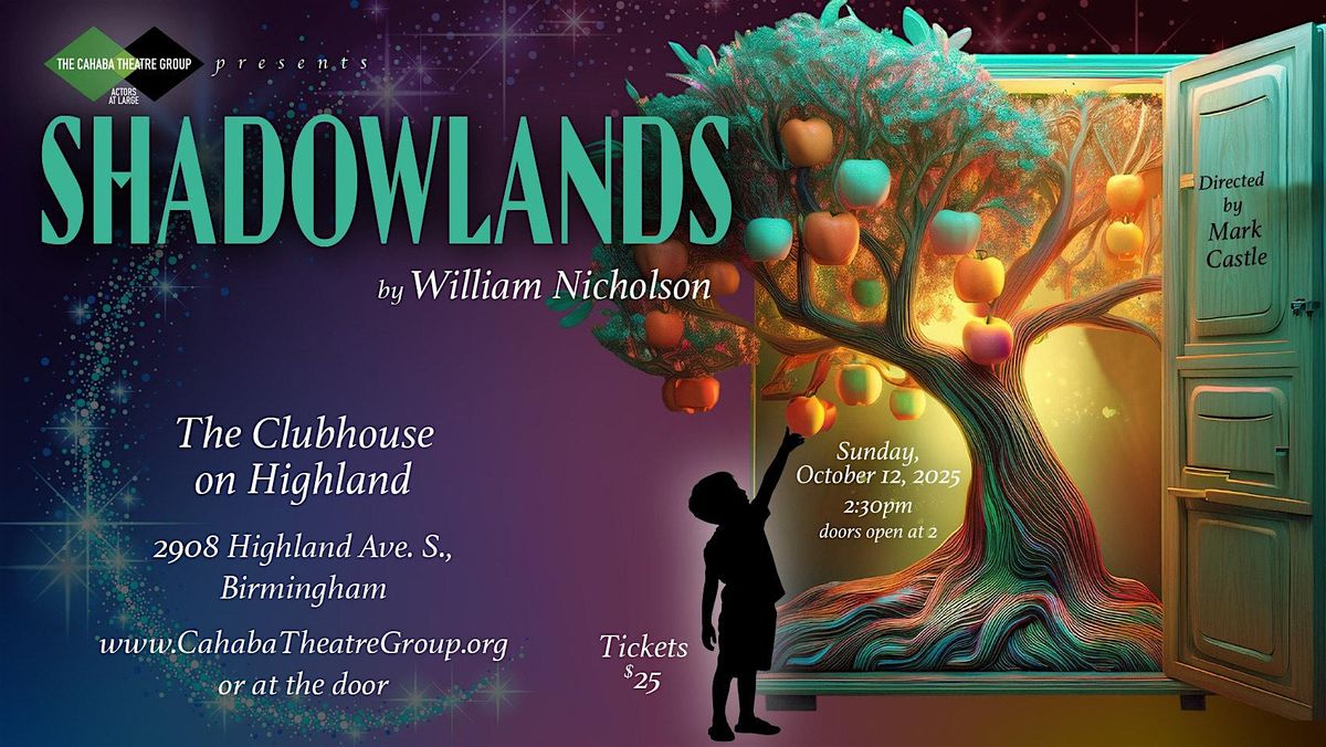 Shadowlands by William Nicholson