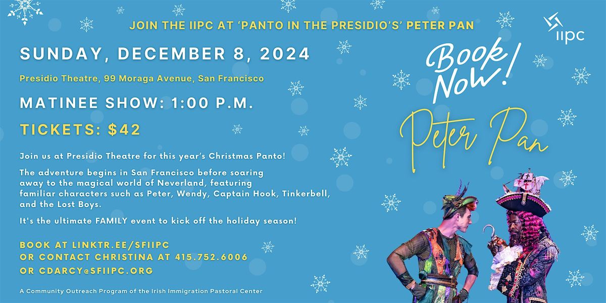 Special Christmas Event - Panto in the Presidio -Peter Pan