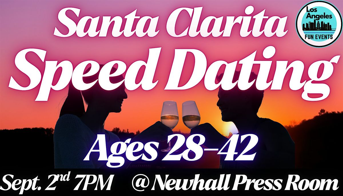 Speed Dating (Ages 28-42) | Santa Clarita