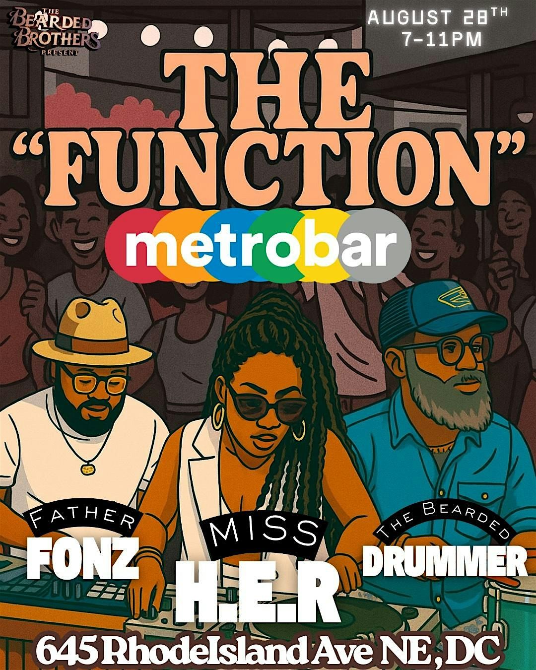 The "Function" with DJs Miss Her and Father Fonz feat. The Bearded Drummer