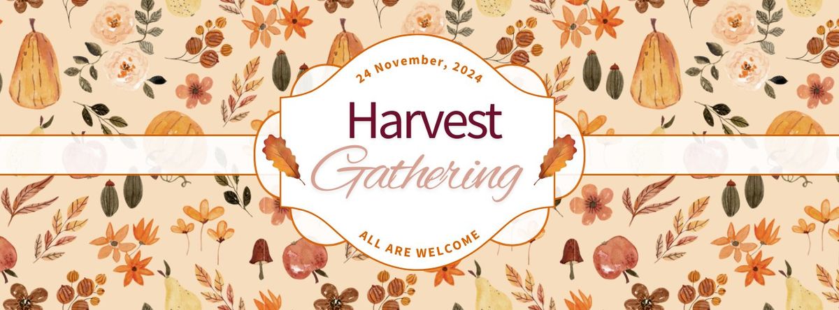 The Harvest Gathering