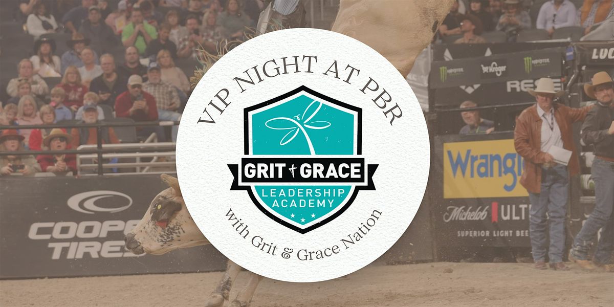 VIP Night at PBR with Grit & Grace Nation