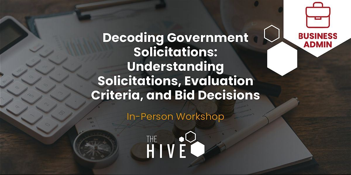 Part 3: Decoding Government Solicitations