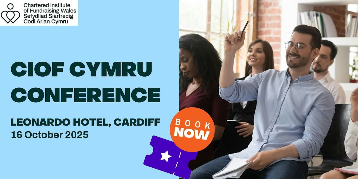 CIOF Cymru  Fundraising Conference 2025