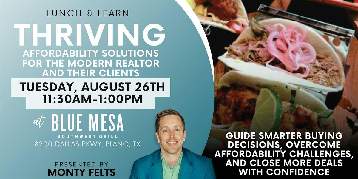 THRIVING: Affordability Solutions for Realtors (Lunch & Learn)