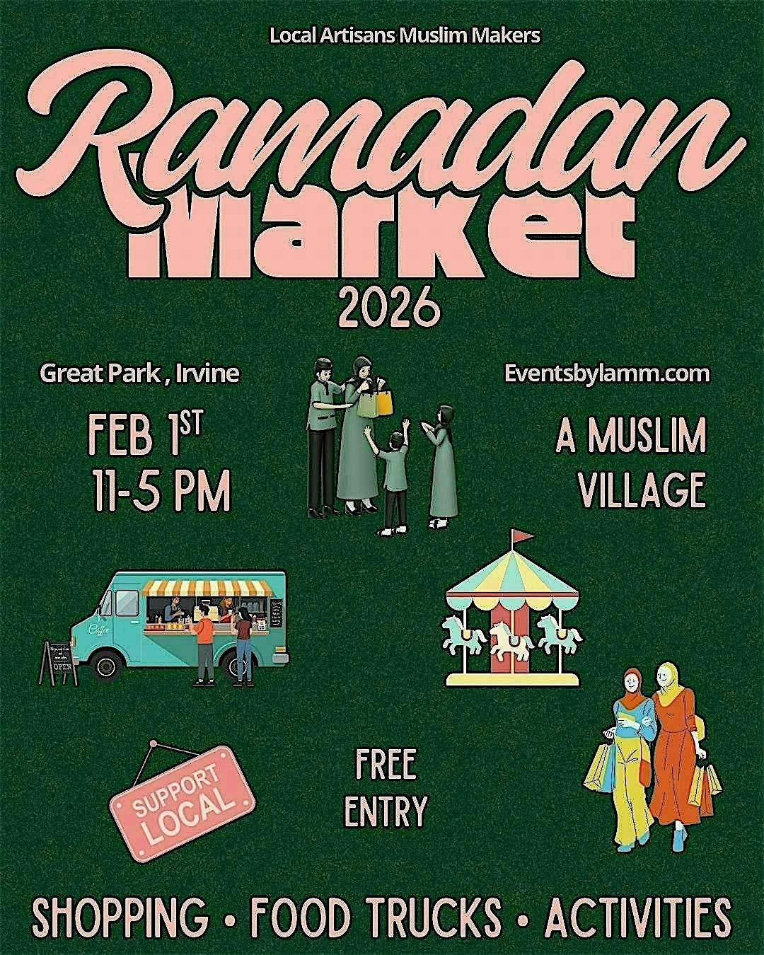 Ramadan Market - Great park, Irvine