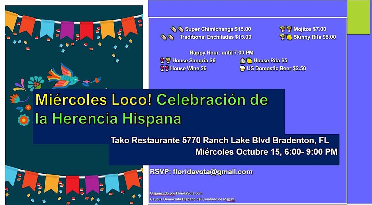 LOCO Wednesday! Hispanic Heritage Month Celebration! Mi\u00e9rcoles LOCO!