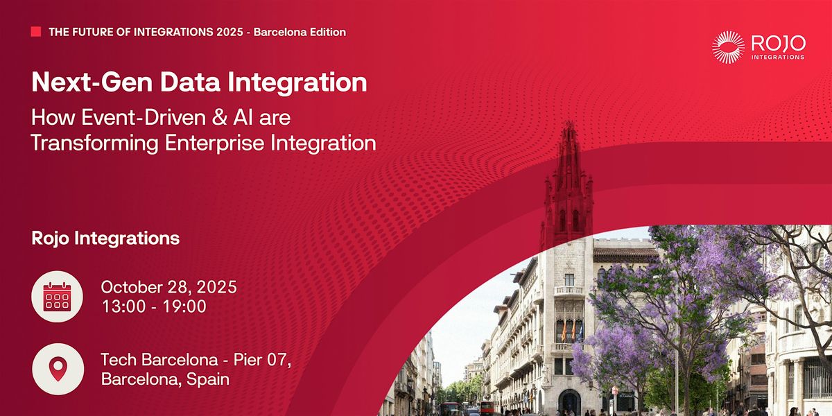The Future of Integration Event 2025 - Barcelona Edition