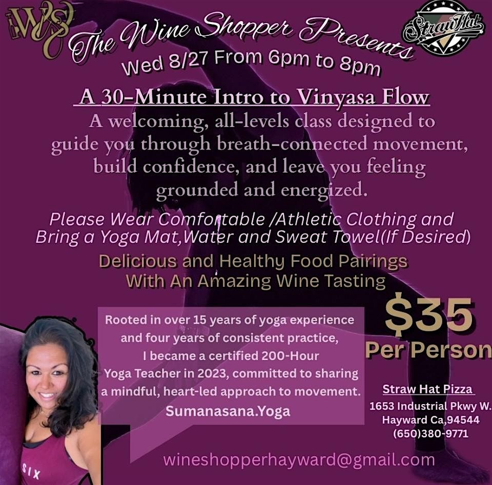 The Wine Shopper Presents: A 30- Minute Intro to Vinyasa Flow