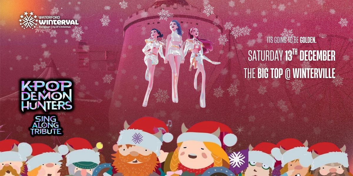 K-Pop Demon Hunters sing-along tribute - Sat 13th Dec