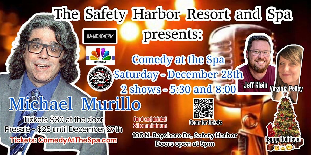 Comedy At The Spa with Michael Murillo