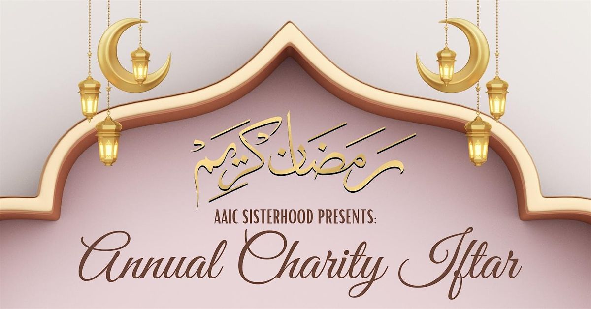 AAIC Annual Charity Sisterhood Iftar