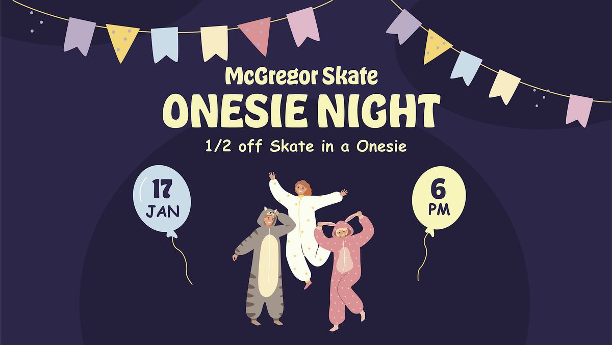 McGregor Skate Onesie Night