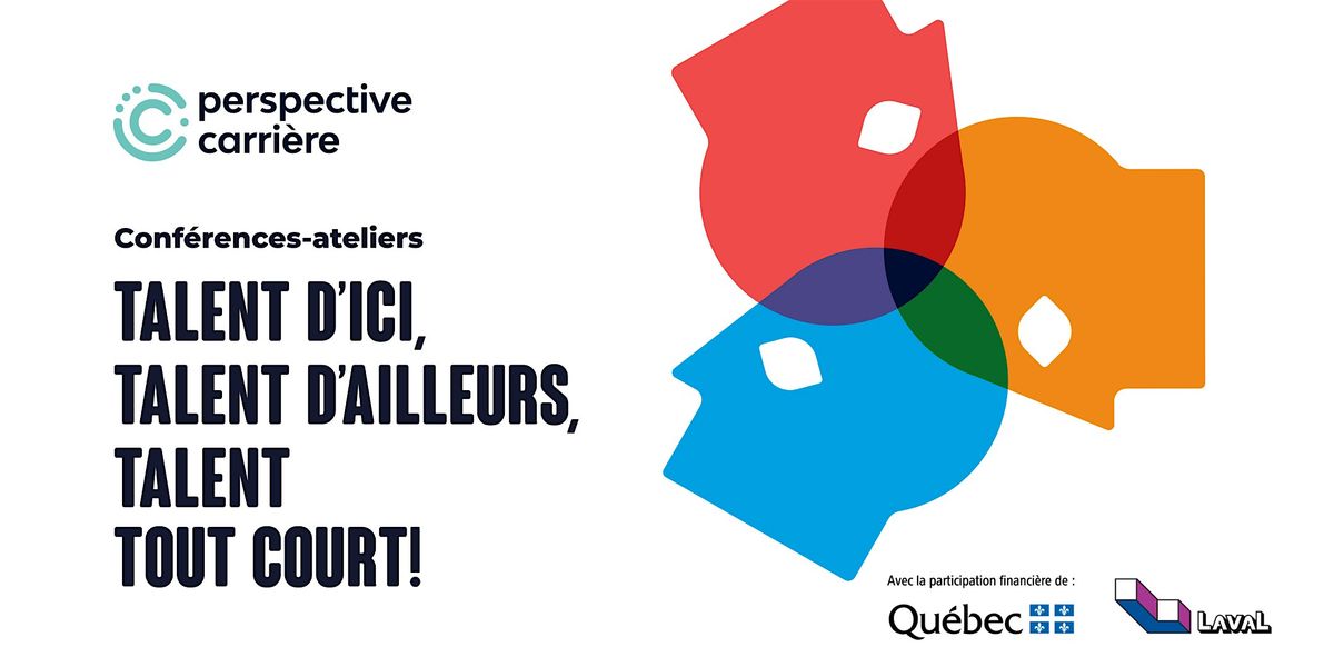 Conf\u00e9rence-atelier ACCUEILLIR ET RETENIR LES TALENTS D'AILLEURS