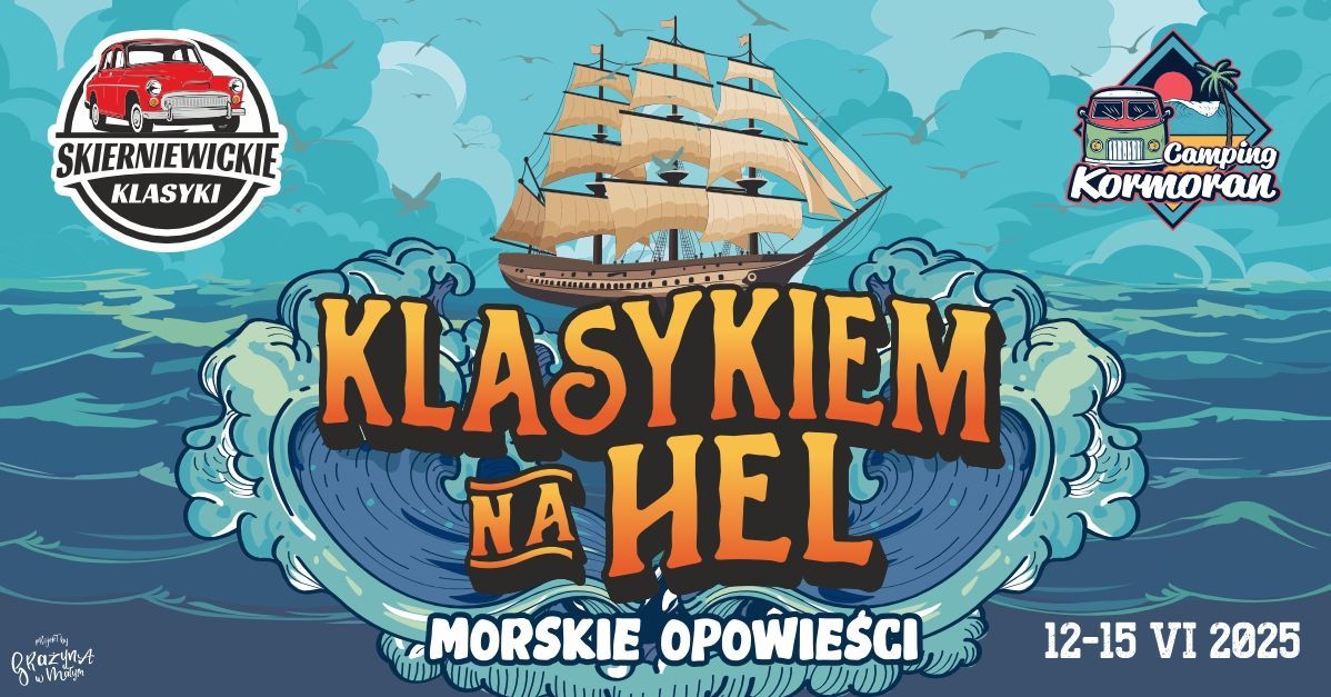 Klasykiem na Hel "Morskie opowie\u015bci" edycja IV