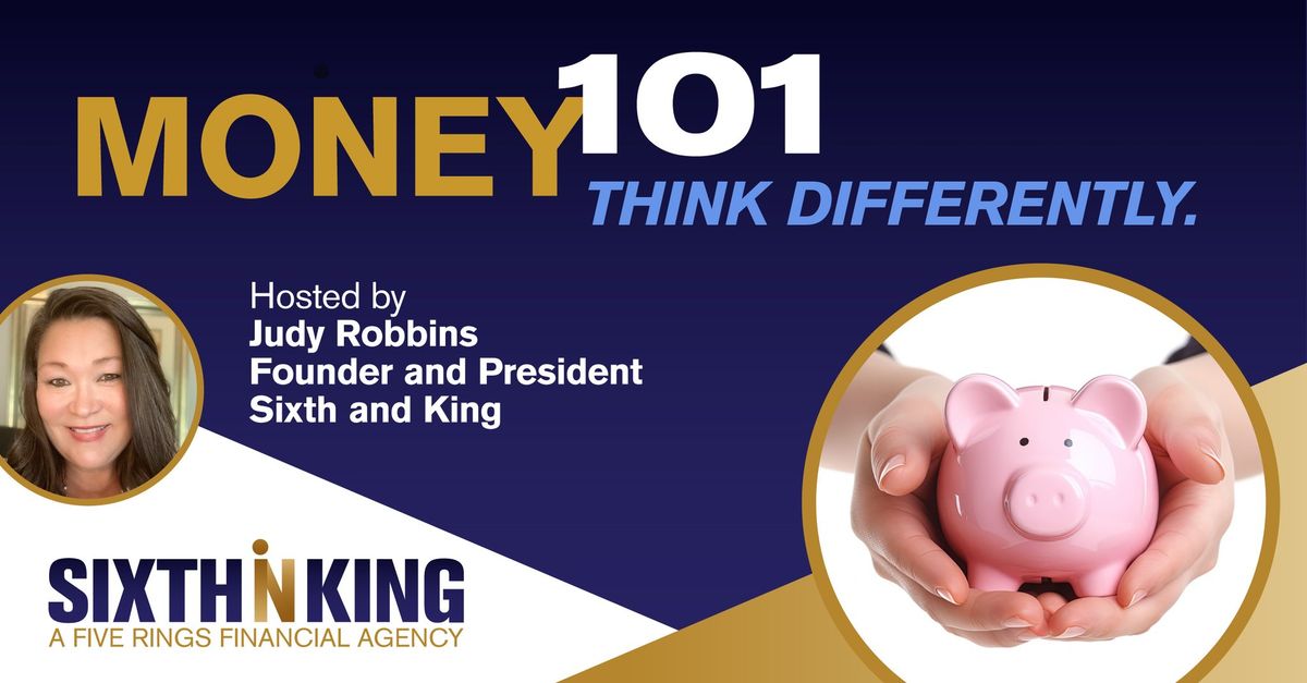 Money 101 FXBG with Judy Robbins 