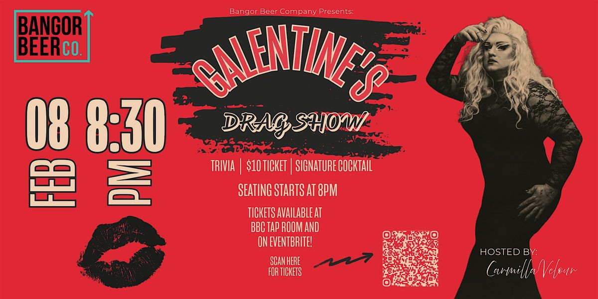 Galentine's Day Drag Show