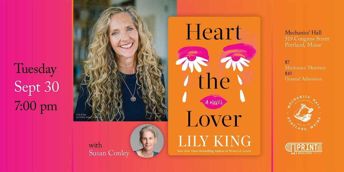 Lily King's 'Heart the Lover' with Susan Conley