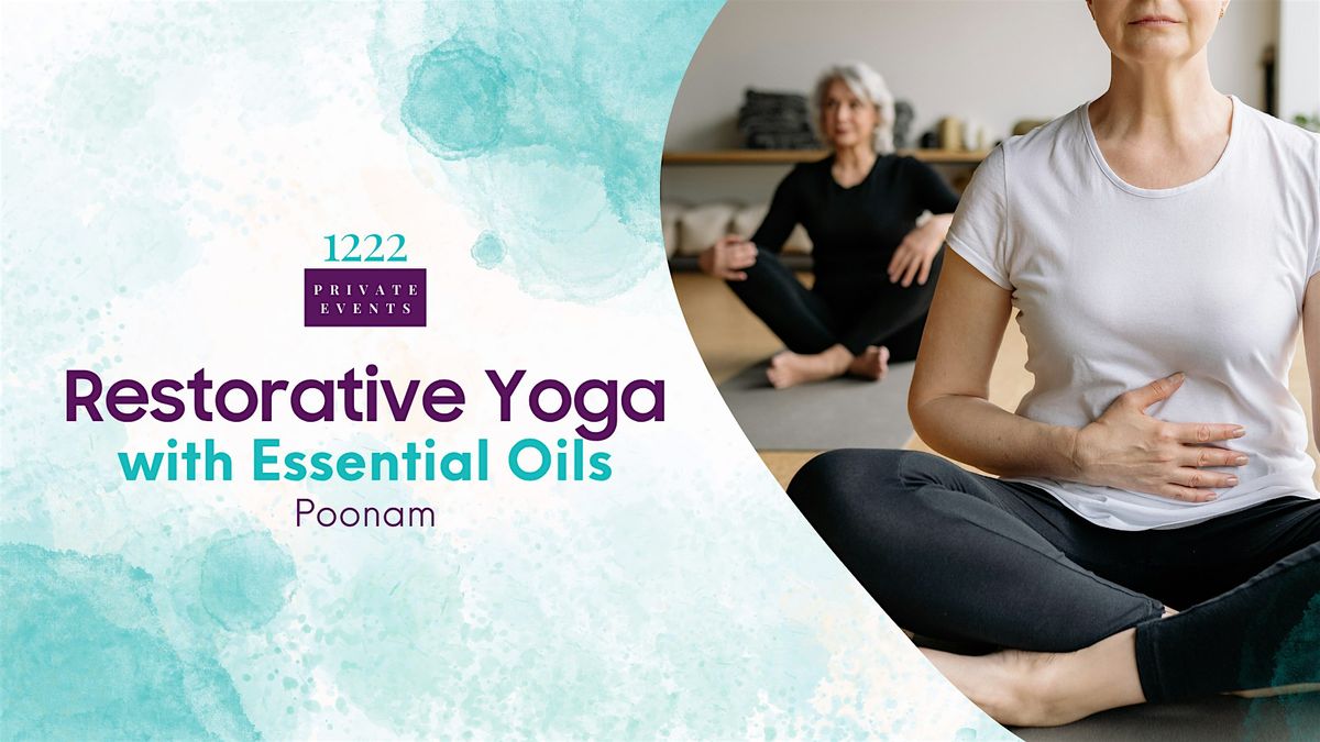 Restorative Yoga with Essential Oils