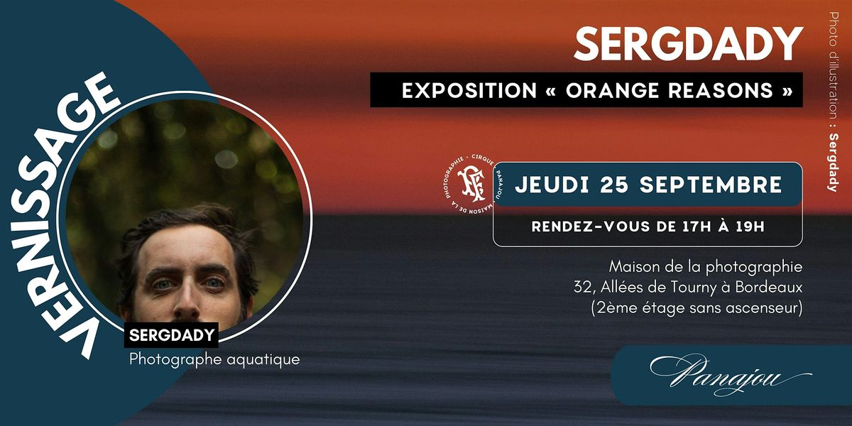 VERNISSAGE EXPOSITION PHOTO \/\/ SERGDADY \/\/ JEUDI 25 SEPTEMBRE