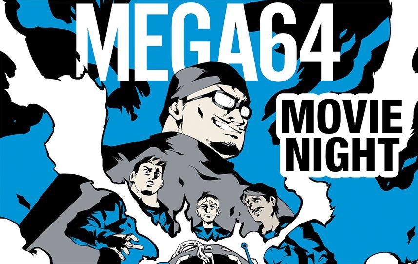 Mega64: Movie Night