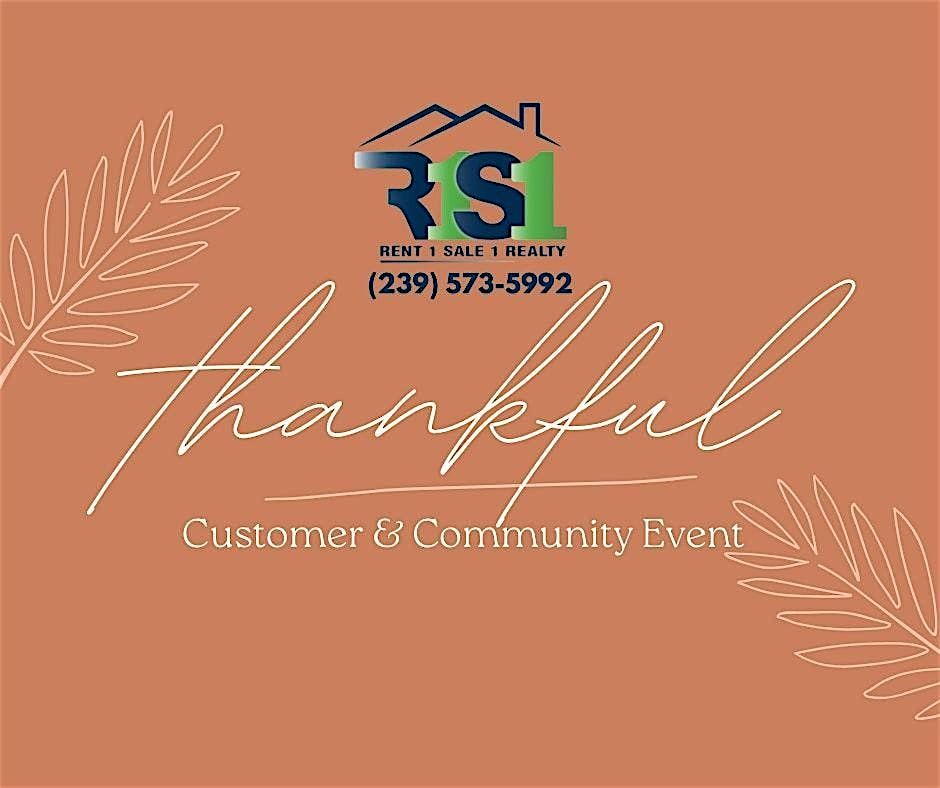 Rent 1 Sale 1 Realty  Thanksgiving Customer Appreciation  at Lakes Park