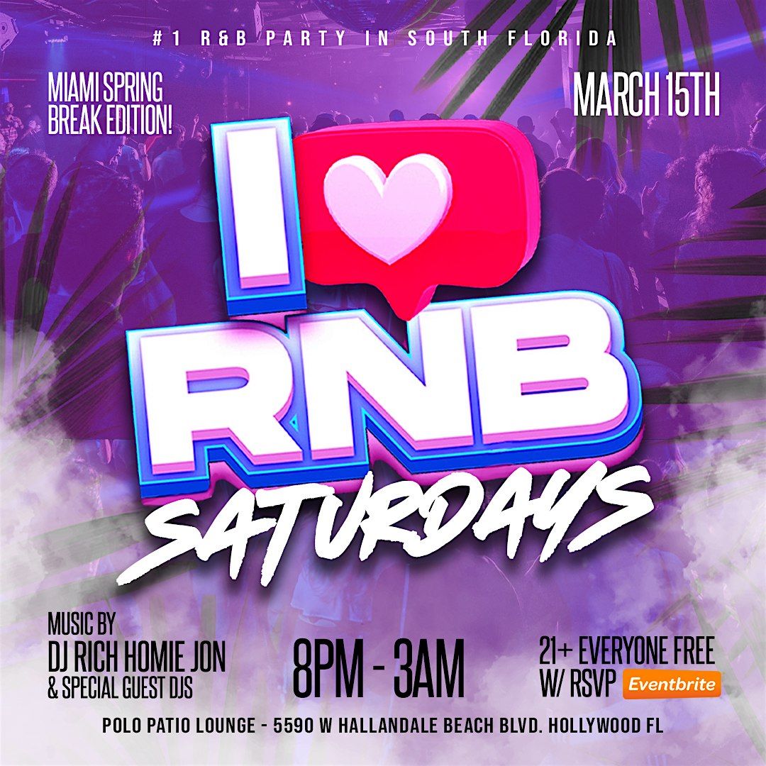 I Love R&B Saturdays | Men & Ladies FREE w\/ RSVP