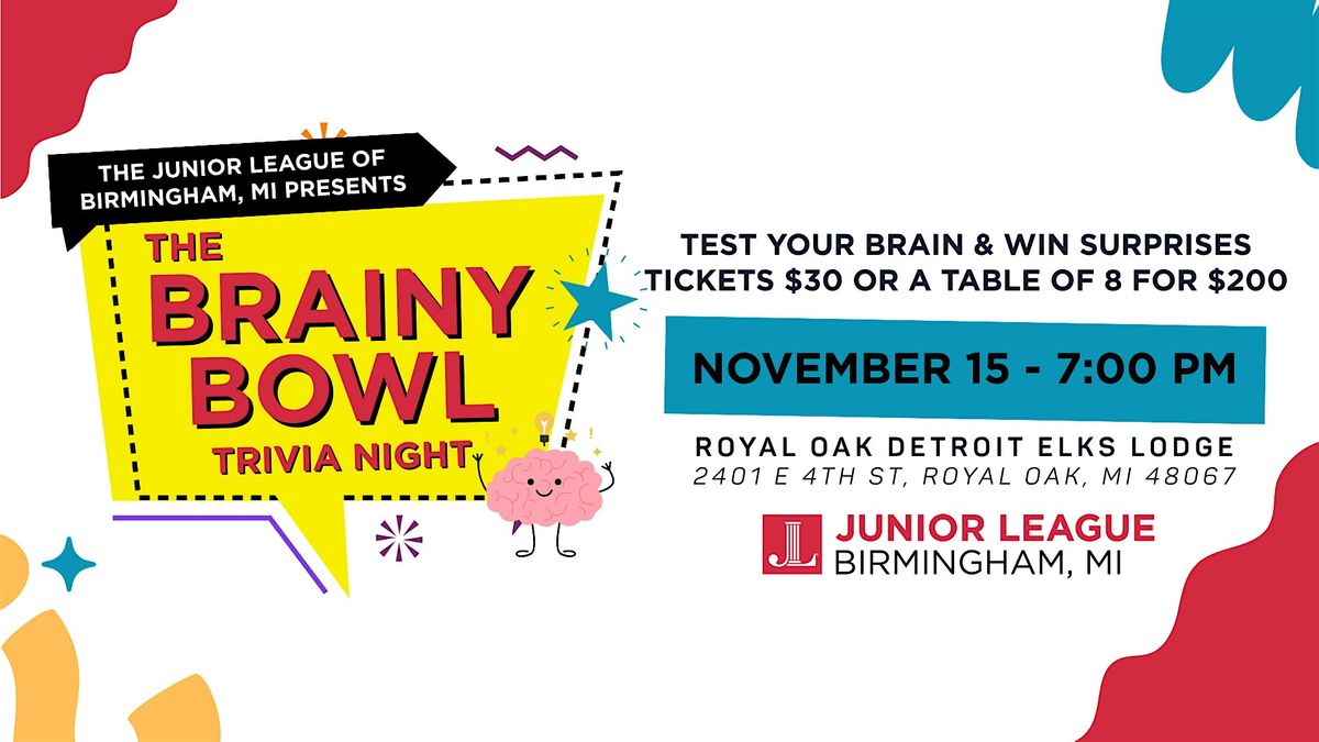 The JLB Brainy Bowl (Trivia Fundraiser)