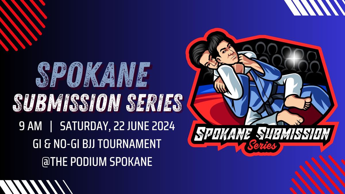 Spokane Submission Series #2