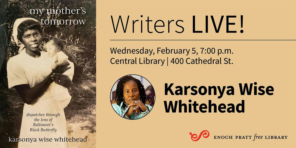 Karsonya Wise Whitehead: "my mother's tomorrow"