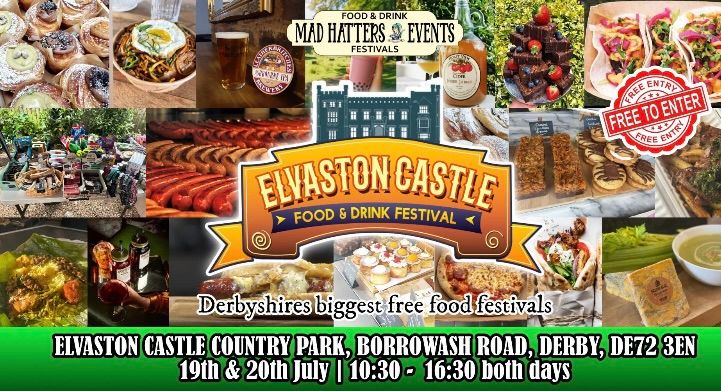 Mad Hatters Elvaston Castle Food & Drink Festival