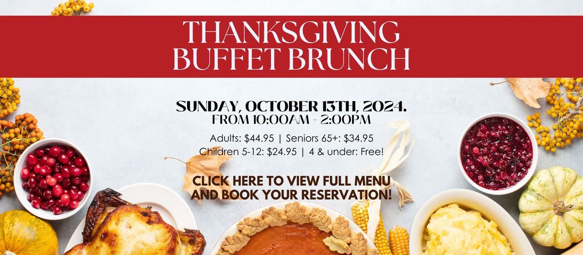 Thanksgiving Buffet Brunch at Southcote 53