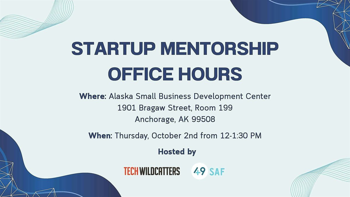 Startup Mentorship Office Hours