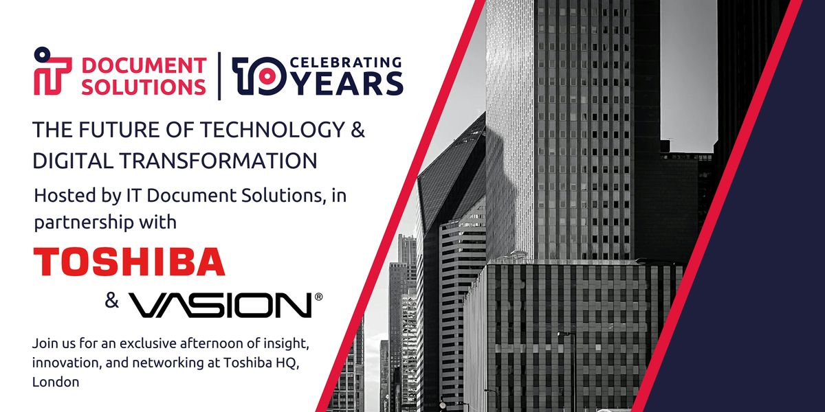 The Future of Technology & Digital Transformation Hosted by ITDS