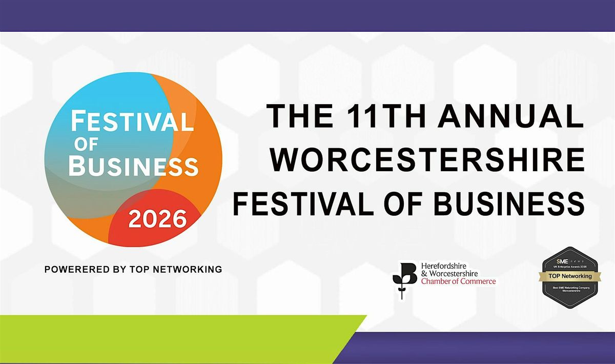 The Worcestershire Festival of Business 2026