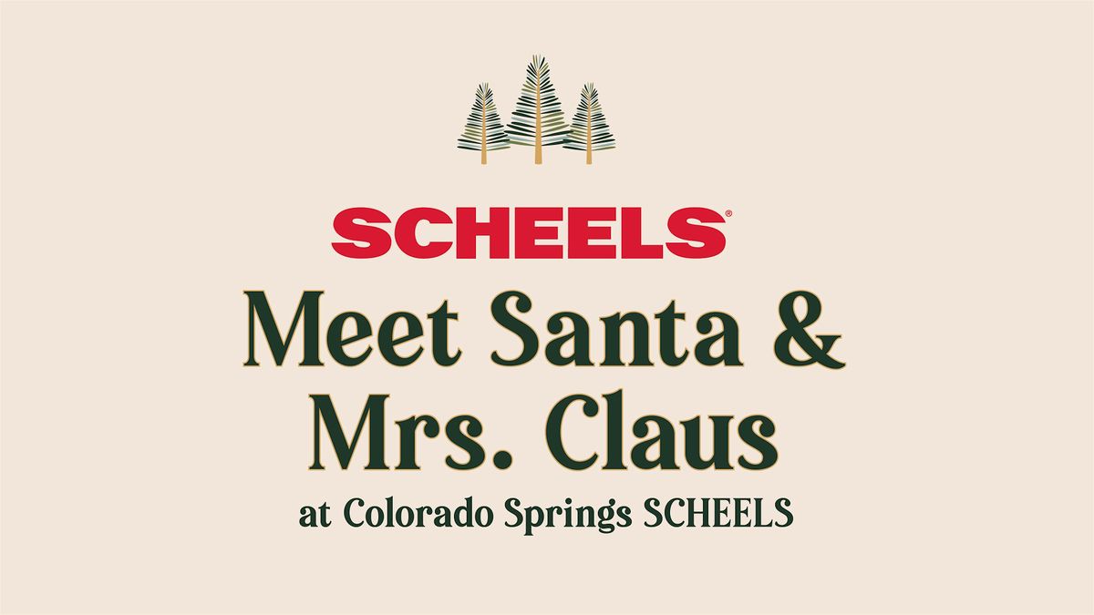 Meet Santa & Mrs. Claus at Colorado Springs SCHEELS