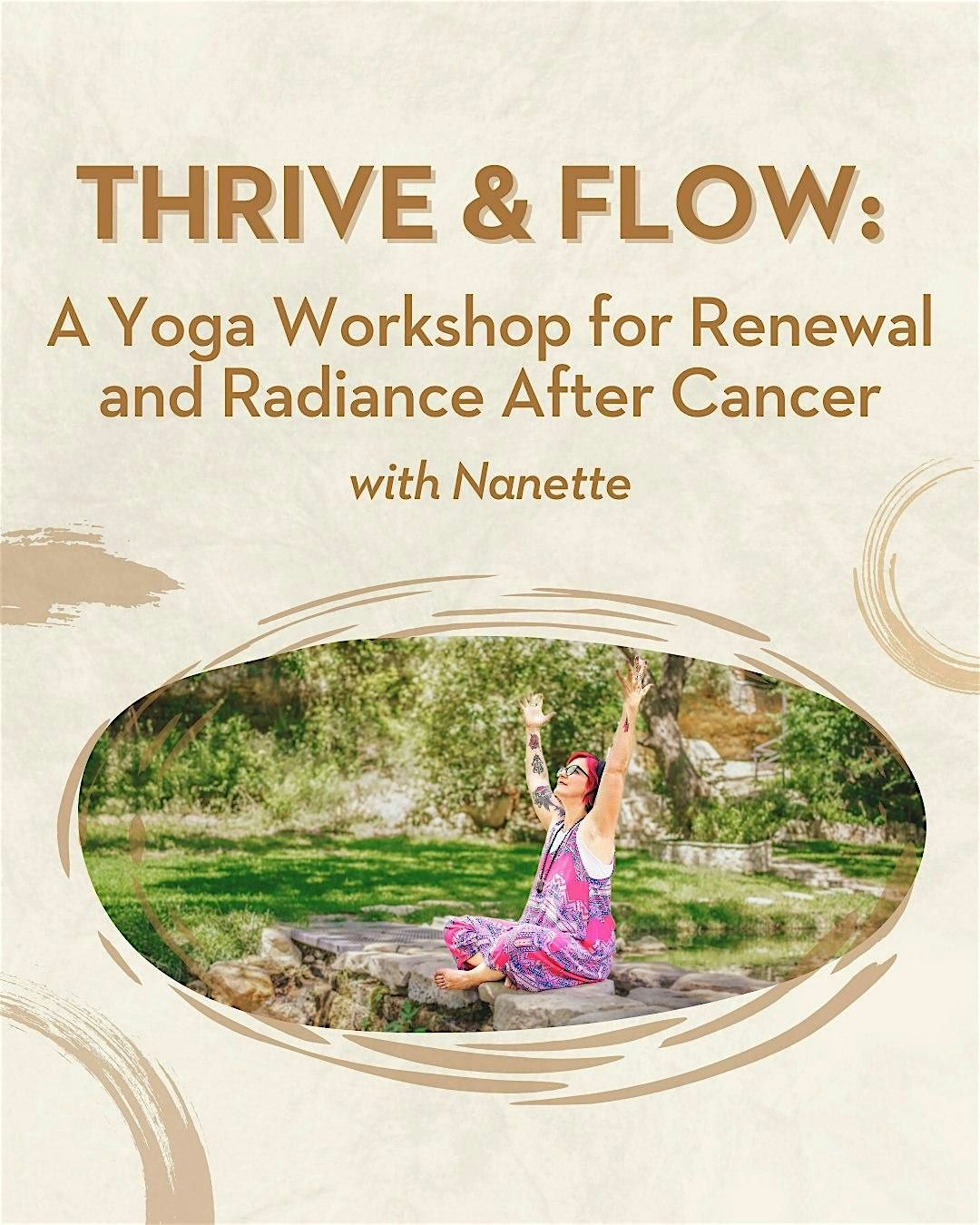 Thrive & Flow: A Yoga Workshop for Renewal and Radiance After Cancer