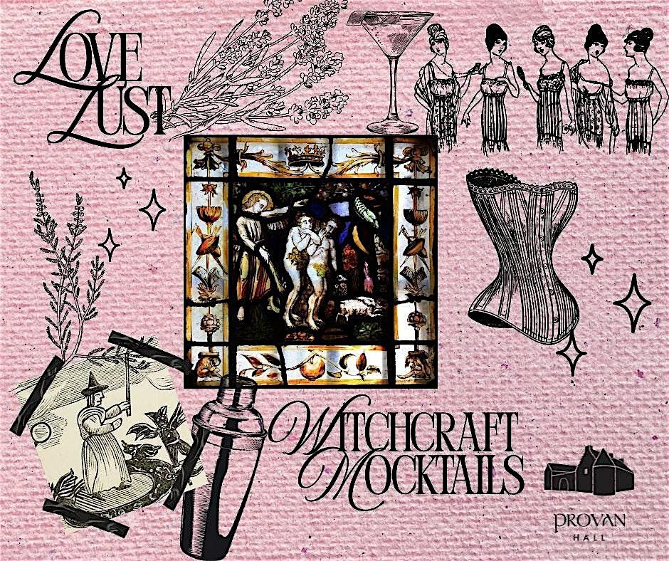 Love, Lust and Witchcraft- Mocktail Making Event