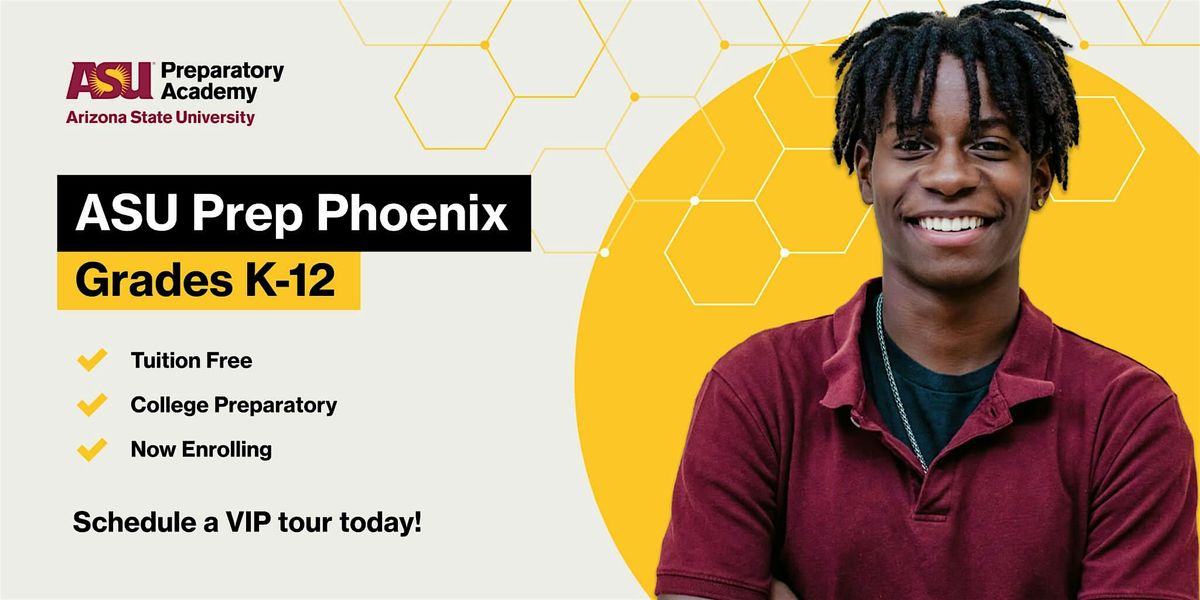 ASU Prep Phoenix Open House