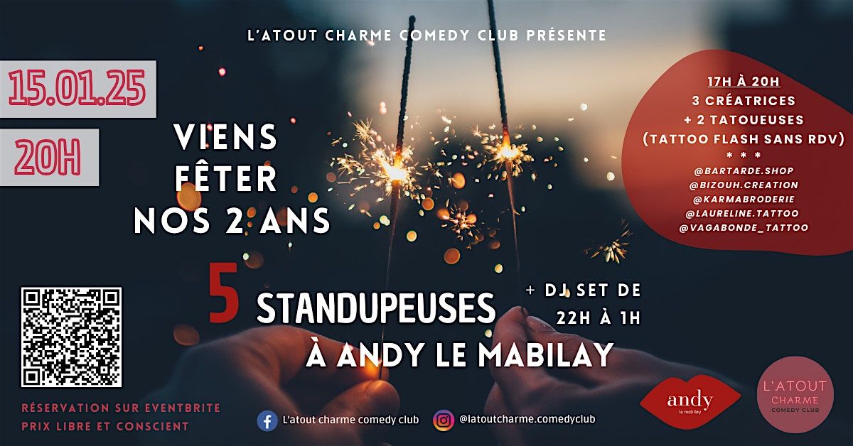 Les 2 ans de l'Atout Charme Comedy Club