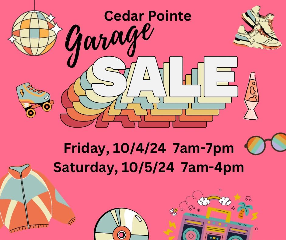 Cedar Pointe Garage Sale