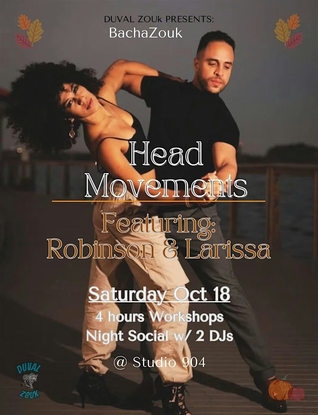 BACHATA x ZOUK [HEAD MOVEMENT INTENSIVE]  Jacksonville Bachata- Zouk Fusion