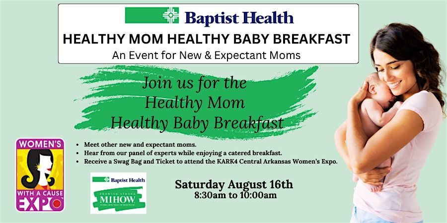 Baptist Health Healthy Mom Healthy Baby Breakfast - CA Women's Expo 2025