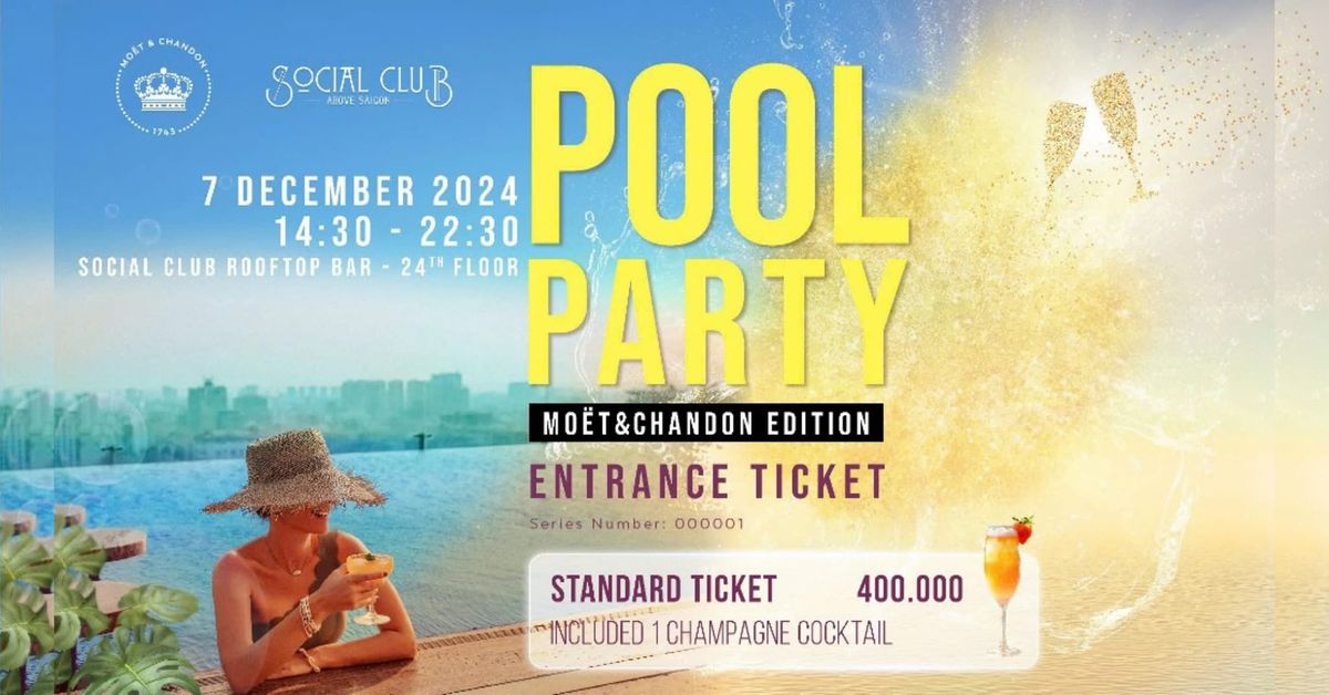 Mo\u00ebt & Chandon Pool Party | Social Club Rooftop