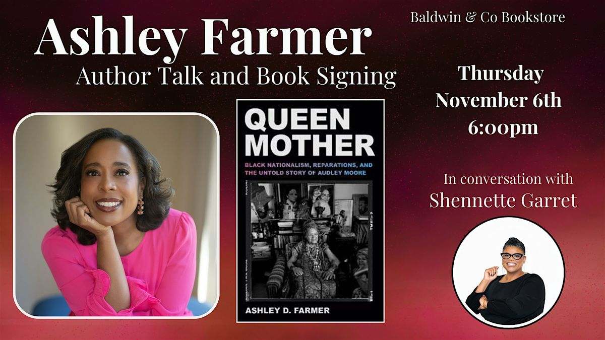Ashley Farmer Author Talk and Book Signing