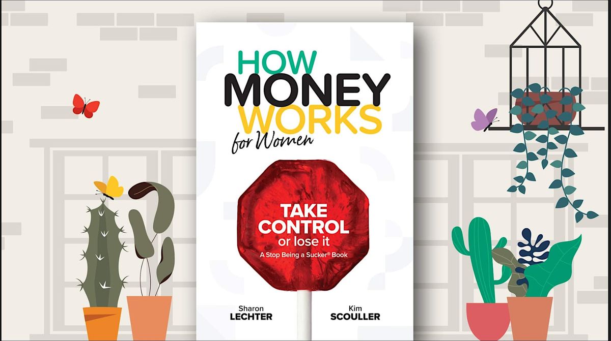 How Money Works for Women Brunch | Oct. 18th | 10-11:30 am